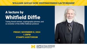 University of Michigan Ann Arbor 방문 연구 - A lecture by Whitfield Diffie 이미지