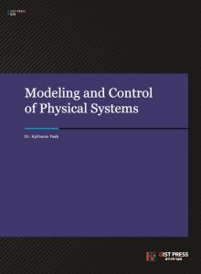 Modeling and Control of Physical Systems(박기환 저) 이미지